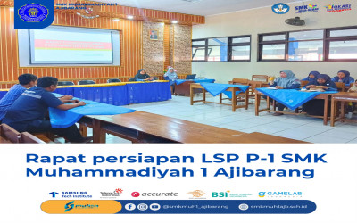 Persiapan Uji LSP P1 SMK Muhammadiyah 1 Ajibarang