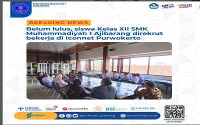 Program SMK Muhammadiyah 1 Ajibarang Belajar dan Bekerja beriringan Bersama